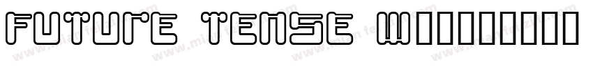 Future Tense W05字体转换